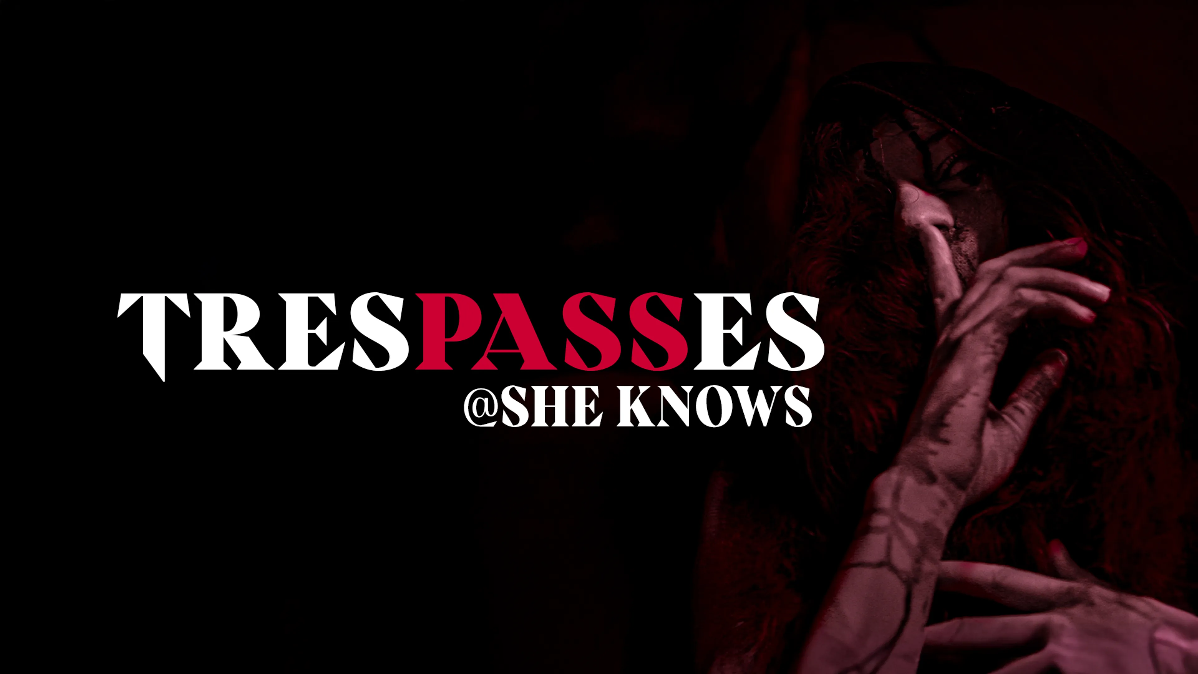 Trespasses: @She Knows poster